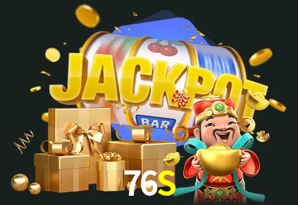 76S bet